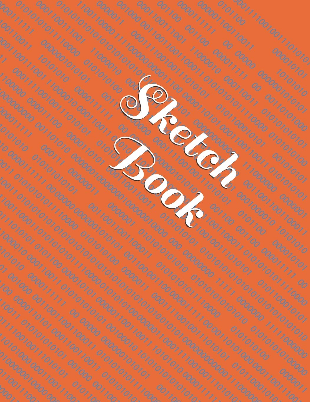 Sketch Book: : Blank Sketch Book for Drawing, Writing, Painting, Sketching and Doodling. Sketch Book/ Unlined Journal / Diary / Notebook /Logbook ... /Tracker--120 Pages - Large (8.5 x 11 inches) Social Sciences