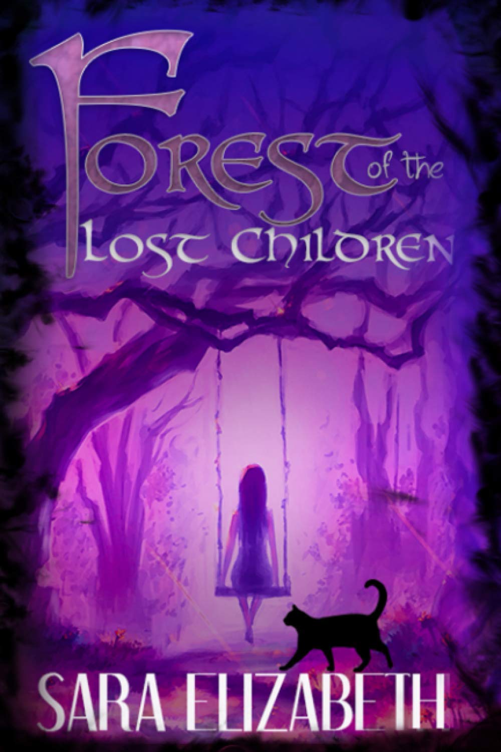 Forest of the Lost Children: A Forsaken Forest Novella Fairy Tales & Legends