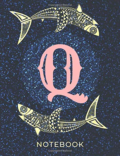 Initial Notebook Q Journal for Shark and Ocean Enthusiasts: Shark Notebook, Monogram of the Letter Q on the Cover Surrounded by Two Sharks, Maori and ... Pages Ruled Notebook Journal (Large 8.5x11) Mathematics