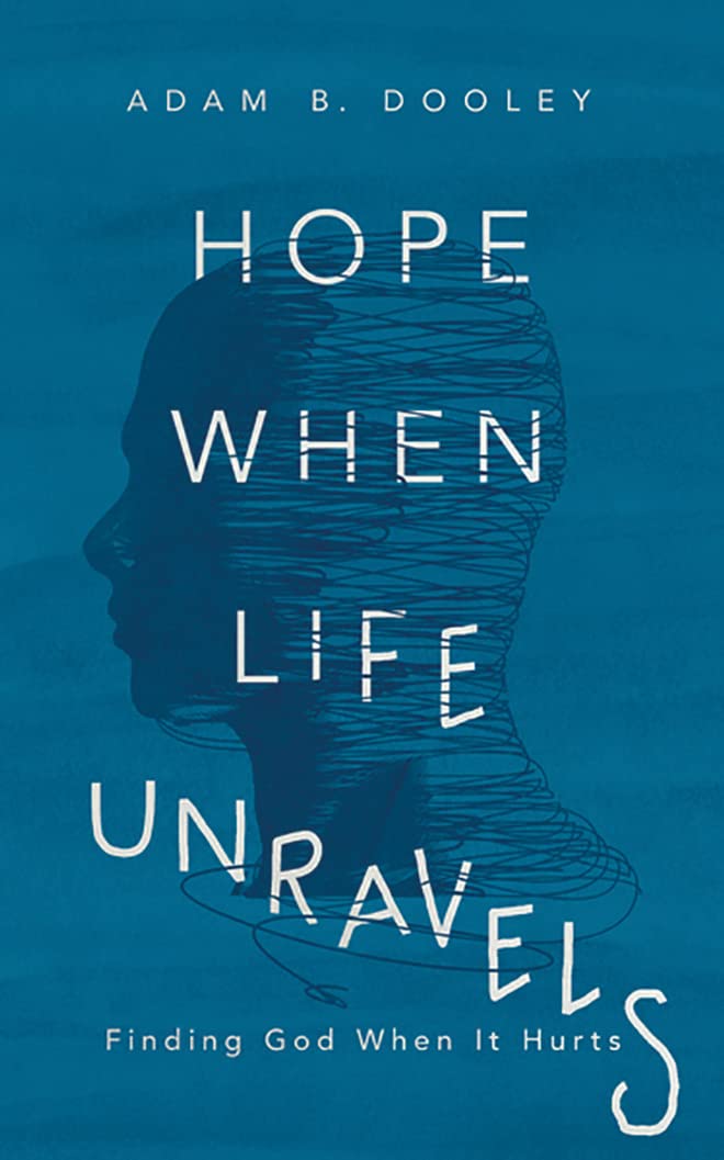Hope When Life Unravels: Finding God When It Hurts - Library Edition Death & Mourning