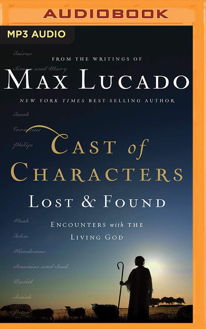 Cast of Characters: Lost and Found: Encounters with the Living God Social Sciences
