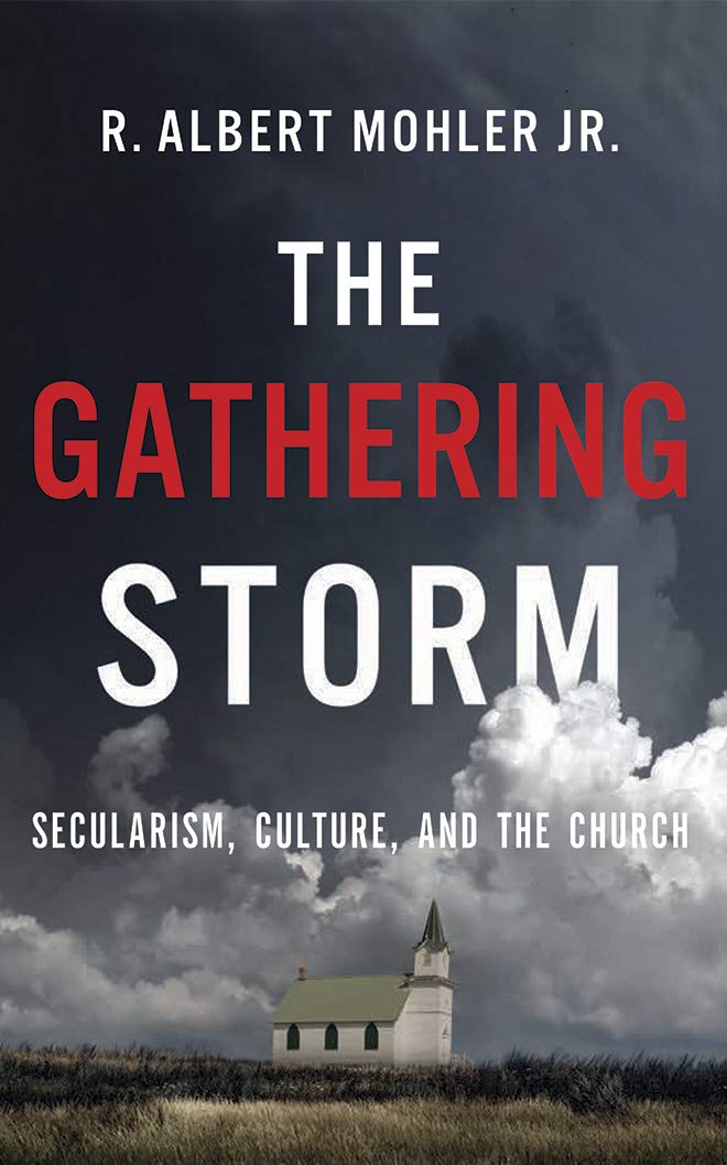 The Gathering Storm: Secularism, Culture, and the Church Religion & Esotericism