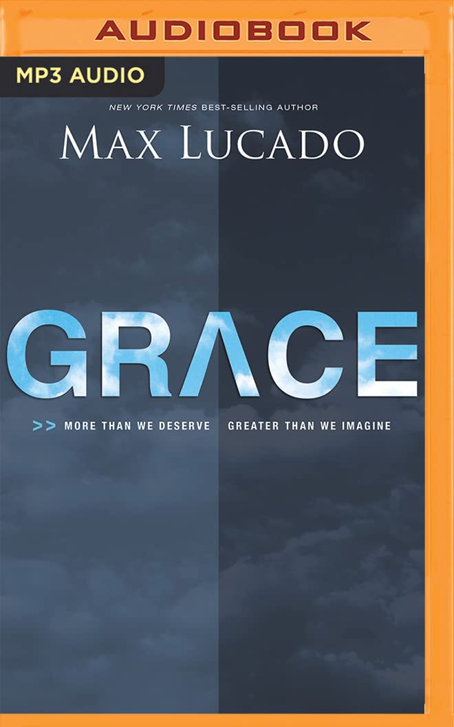 Grace: More Than We Deserve, Greater Than We Imagine Social Sciences