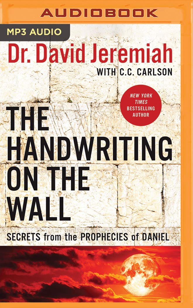 The Handwriting on the Wall: Secrets from the Prophecies of Daniel Social Sciences