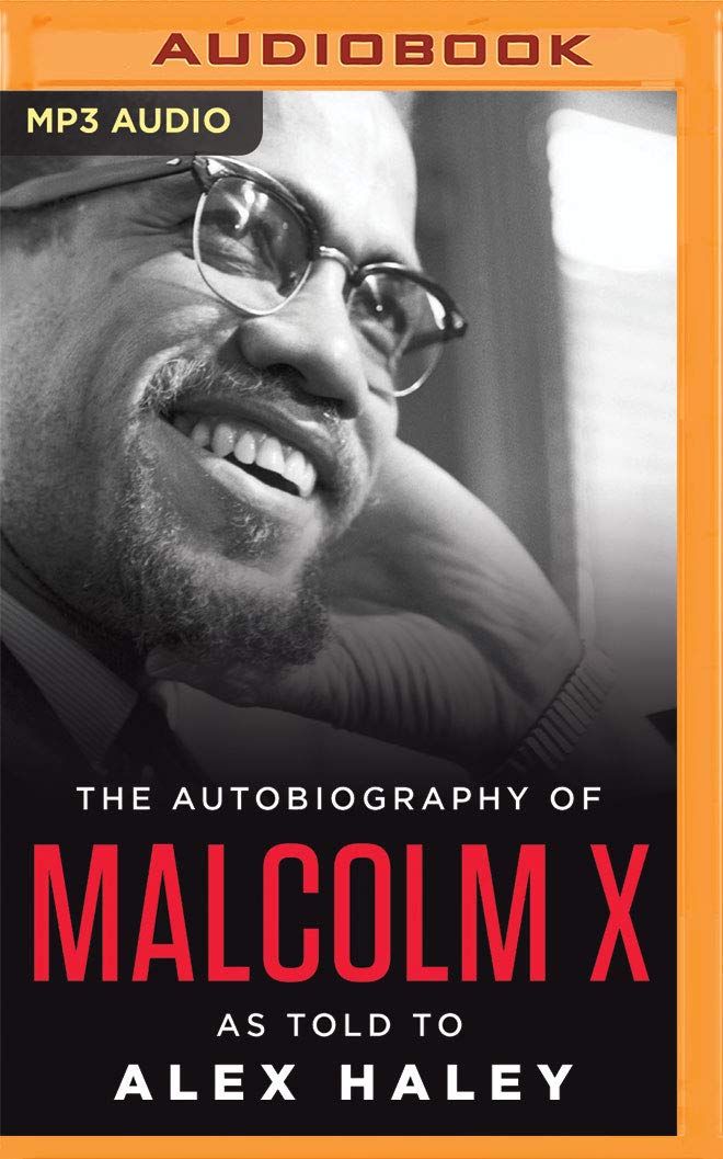 The Autobiography of Malcolm X: As Told to Alex Haley Social Sciences