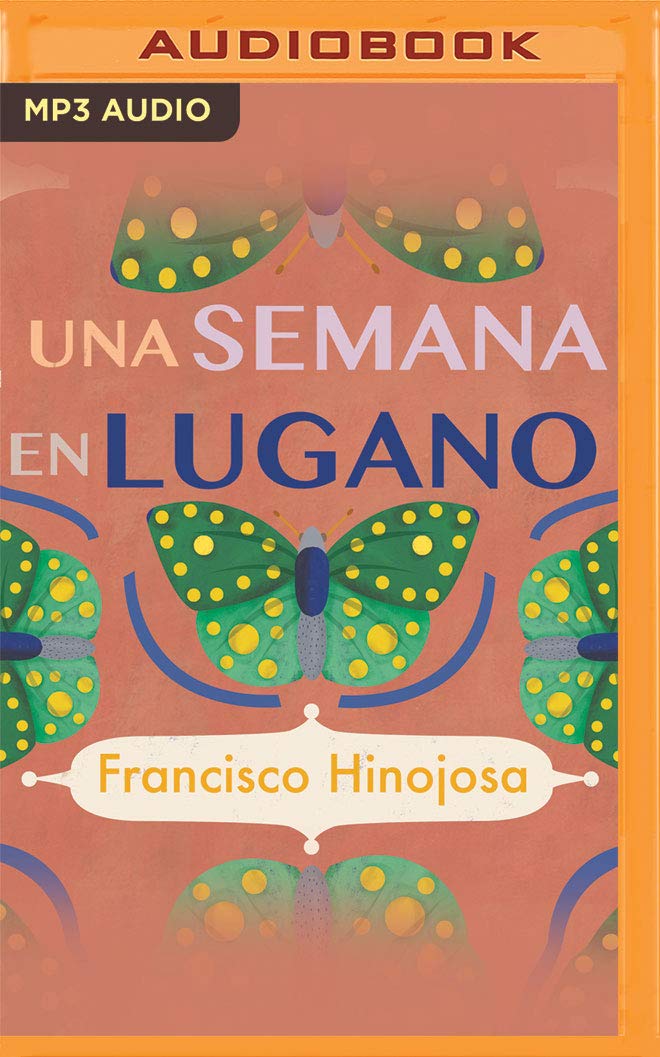 Una semana en lugano Novels & Short Stories