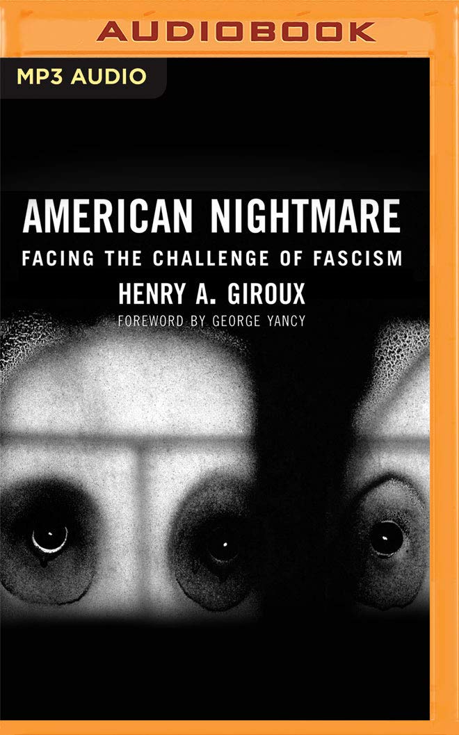 American Nightmare: Facing the Challenge of Fascism Social Sciences