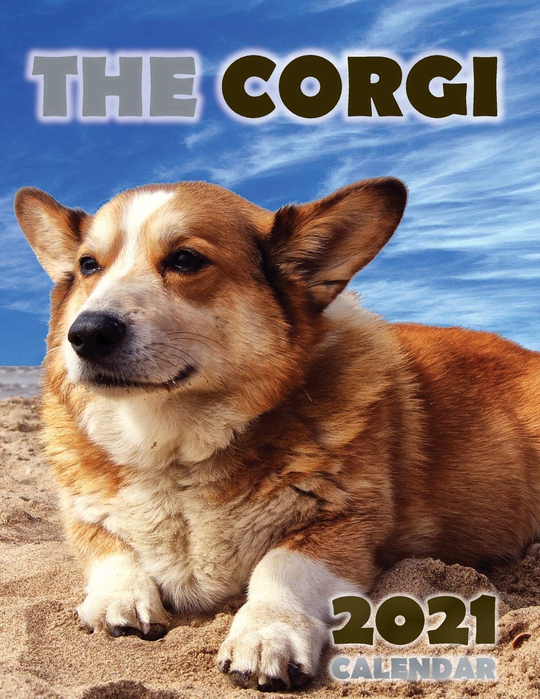 The Corgi 2021 Calendar Pets
