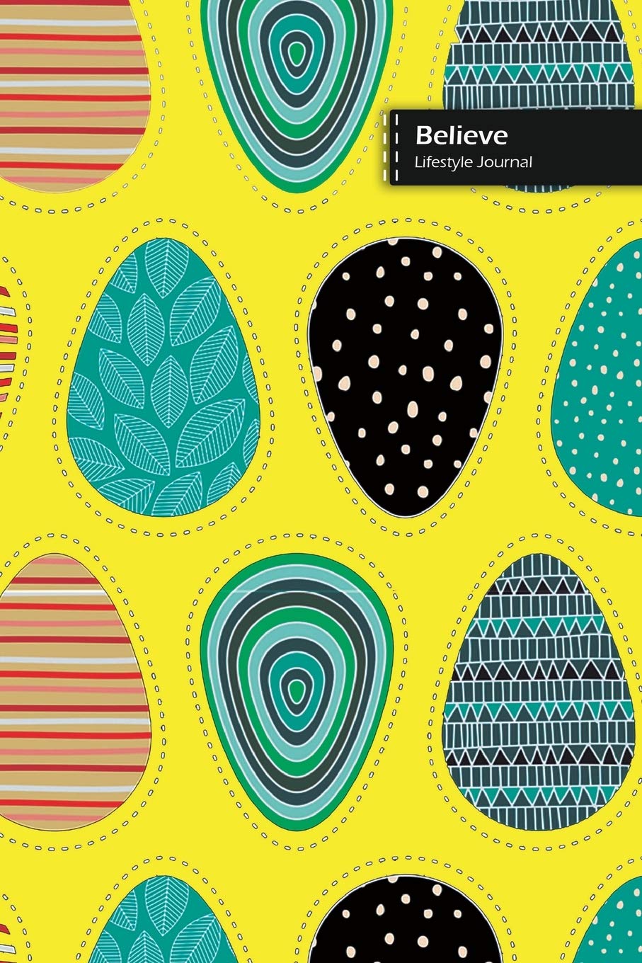 Believe Lifestyle Journal, Blank Write-in Notebook, Dotted Lines, Wide Ruled, Size (A5) 6 x 9 In (Yellow) Hobbies & Crafts