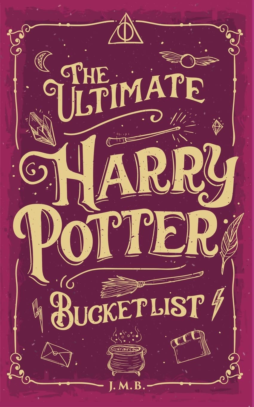 The Ultimate Harry Potter Bucket List Leisure, Home & Garden