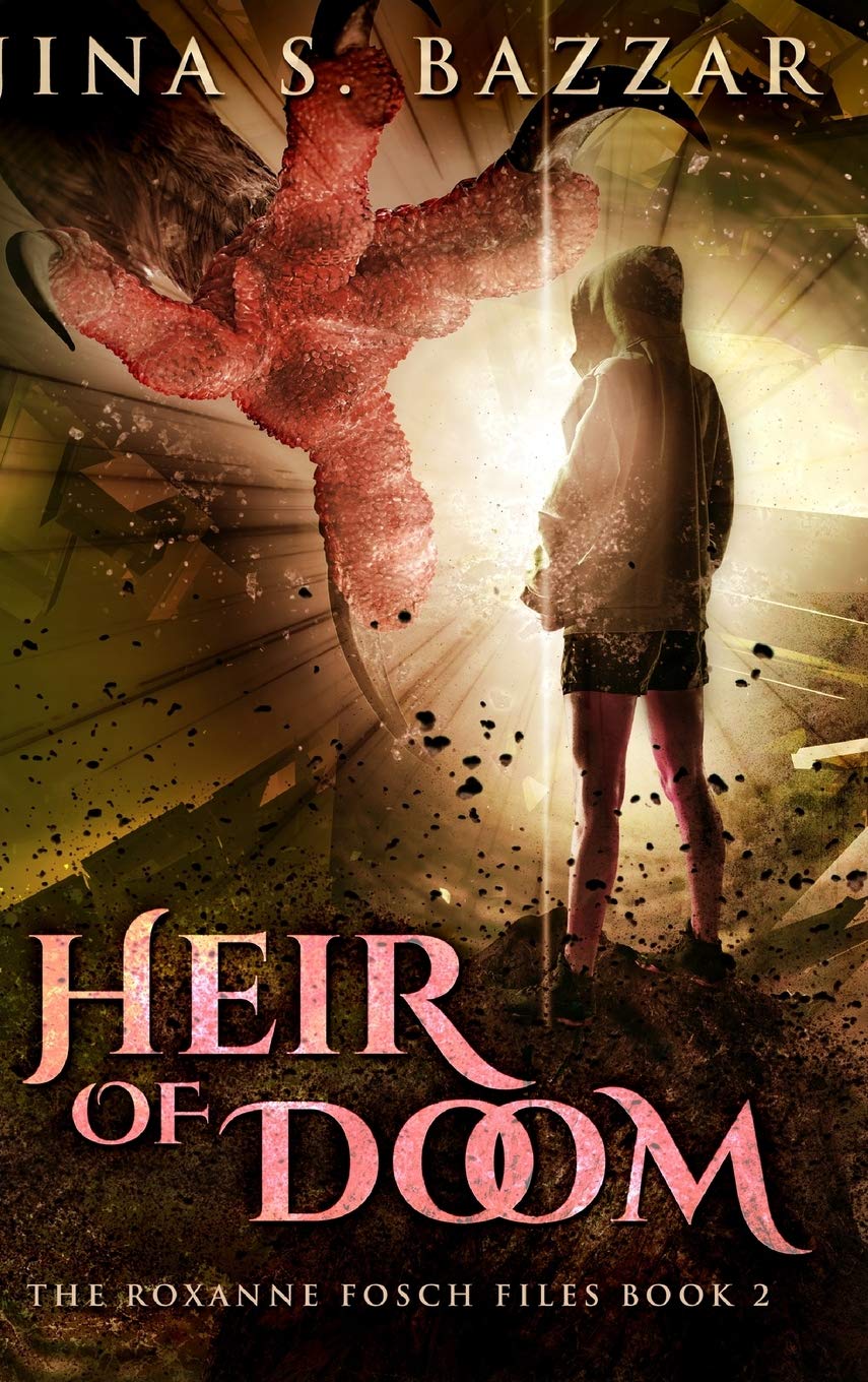 Heir of Doom - Roxanne Fosch Files Book 2 Action & Adventure