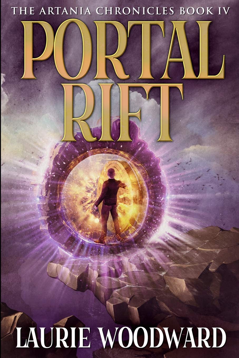 Portal Rift (The Artania Chronicles Book 4) Action & Adventure