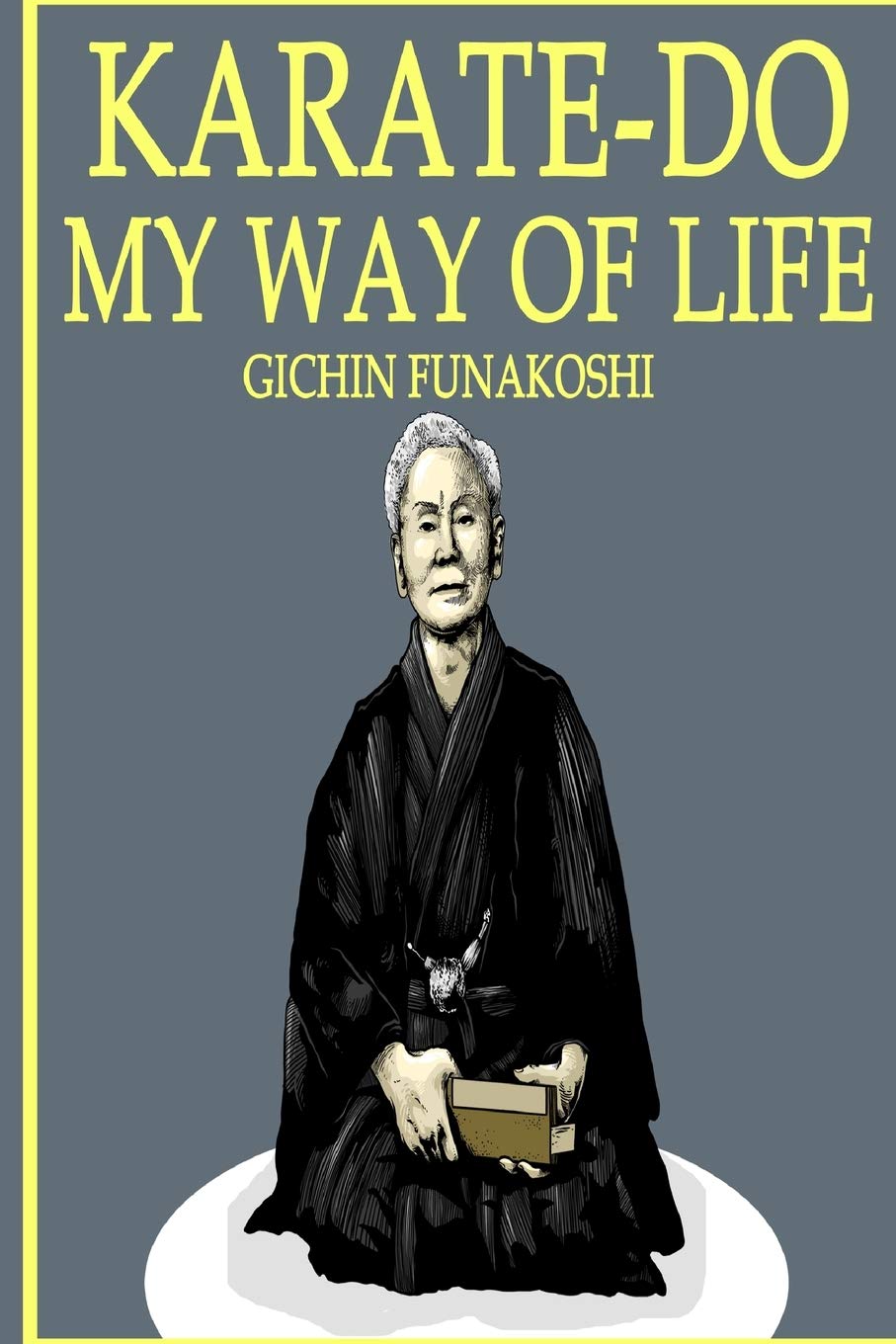 Karate-Do: My Way of Life Memories