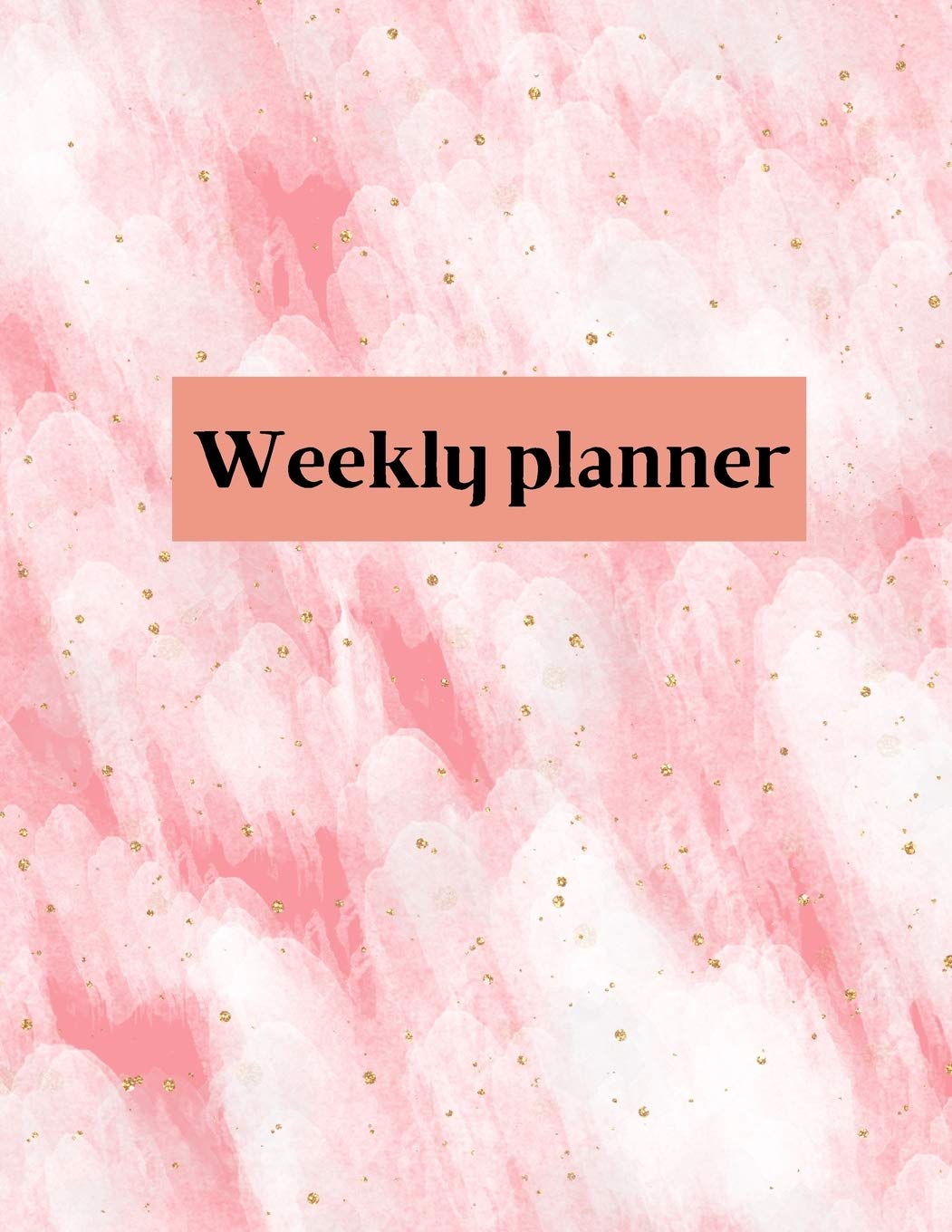 Weekly planner: Weekly Organizer Book for Activities, Daily planner, 8.5x11 size Business, Finance & Career