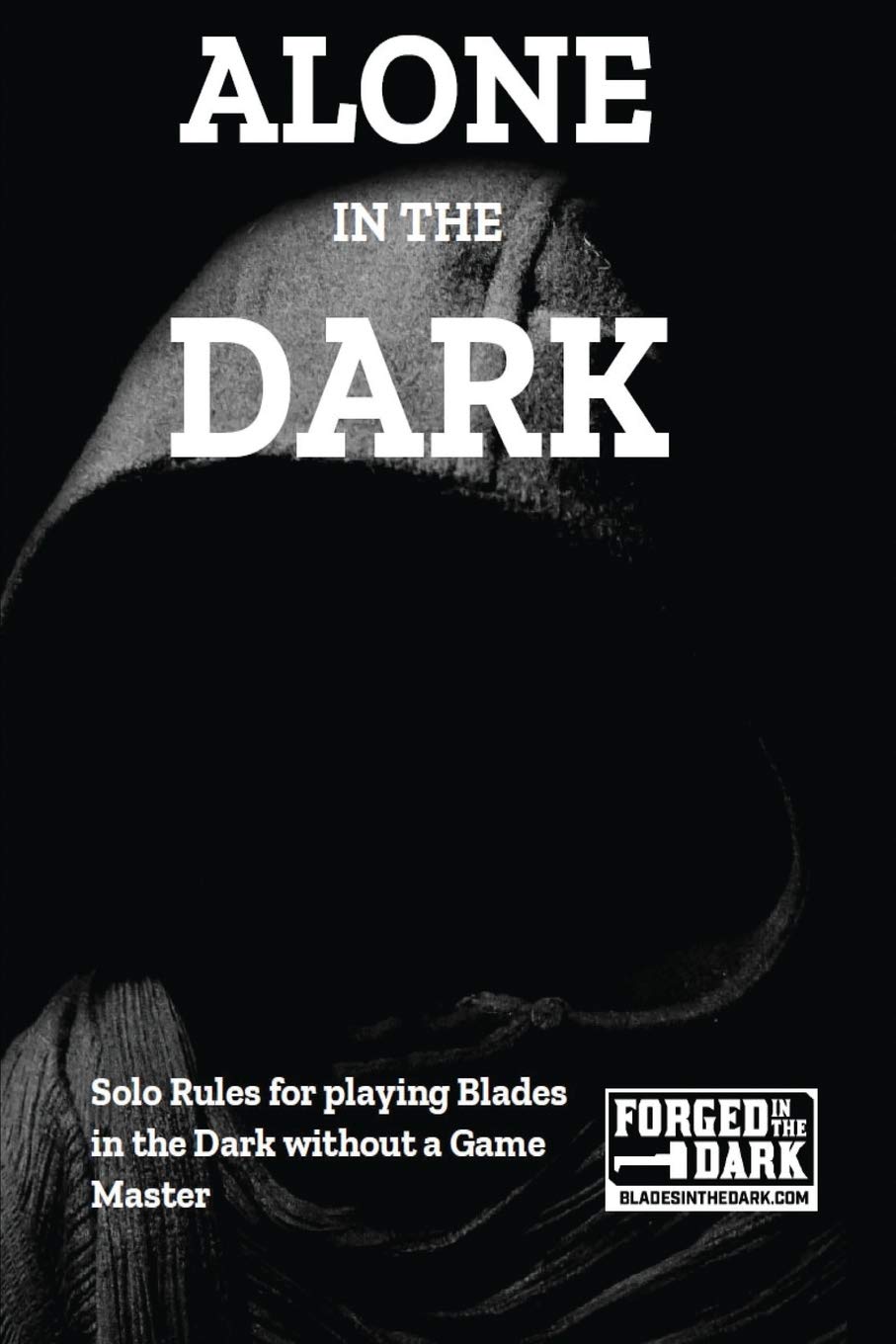 Alone in the Dark: Solo Rules for Blades in the Dark Leisure & Fun