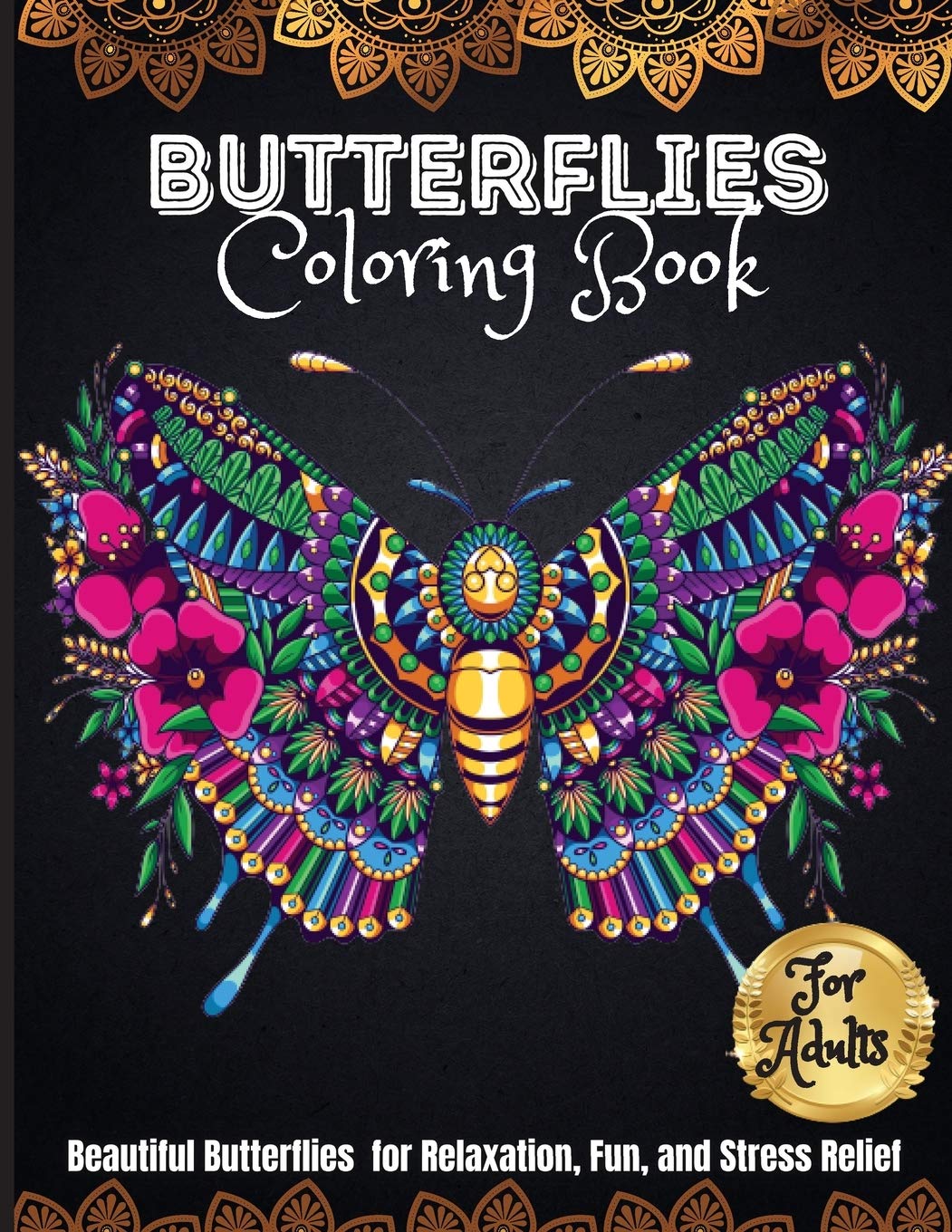 Butterflies Coloring Book: A Coloring Book for Adults and Kids with Fantastic Drawings of Butterflies Arts & Music