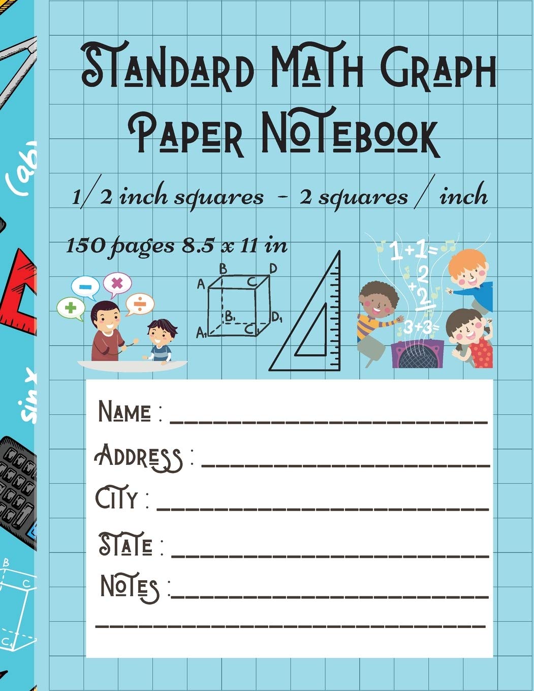 Standard Math Graph Paper Notebook - 1/2 inch squares - 2 squares / inch - 150 pages 8.5 x 11 in Books