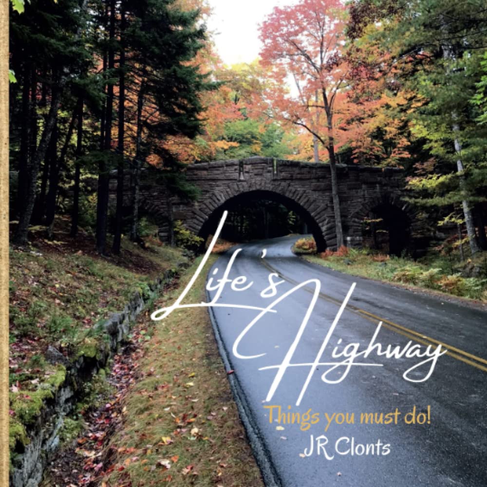 Life's Highway - Things you must do! Business, Finance & Career