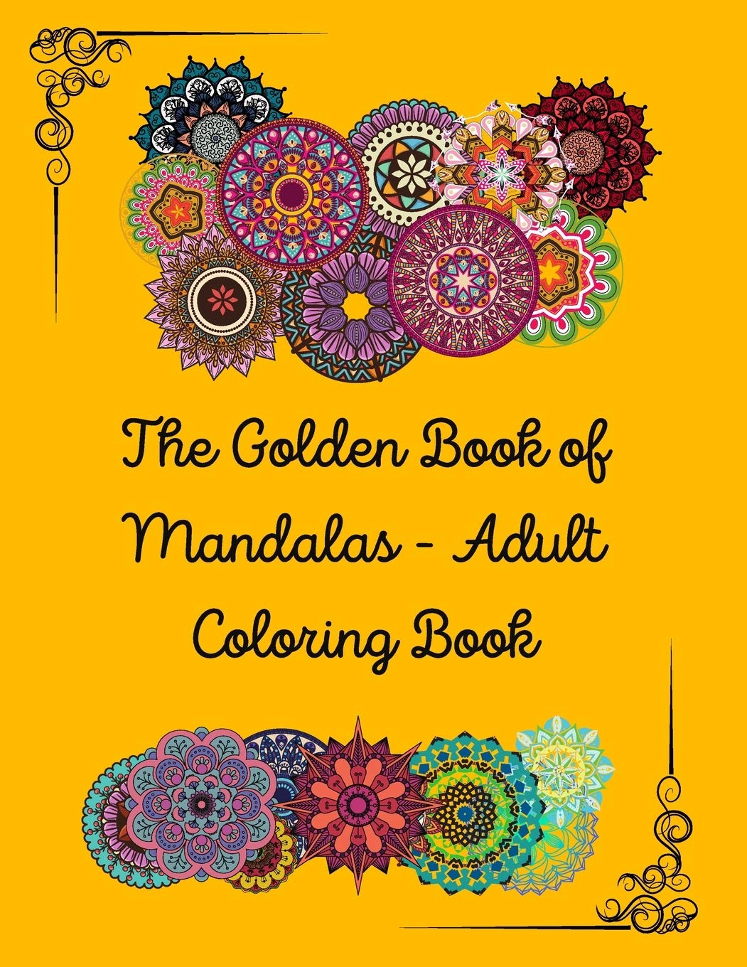 The Golden Book of Mandalas - Adult Coloring Book: 100 pages with 50 designs, 8.5 x 11 in, all the designs with blank white back - Premium Color Interior Film, Art & Culture