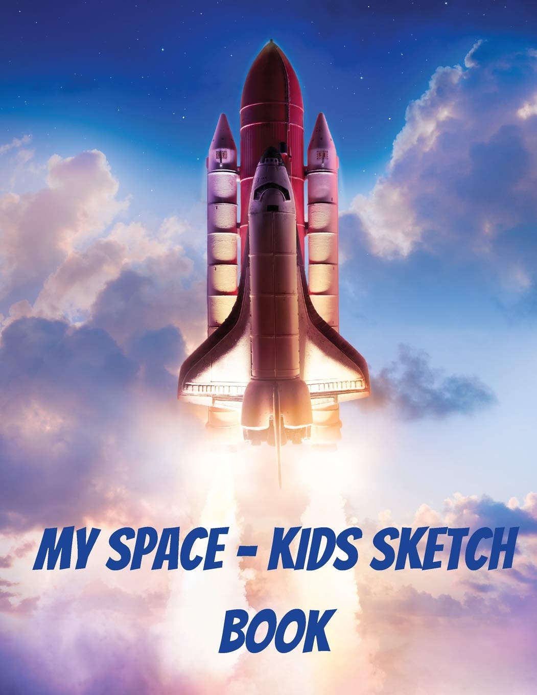 My Space - Kids Sketch Book: Blank Paper for Drawing - Scribblings - Doodling - Writing - Drawing Pad Non-fiction