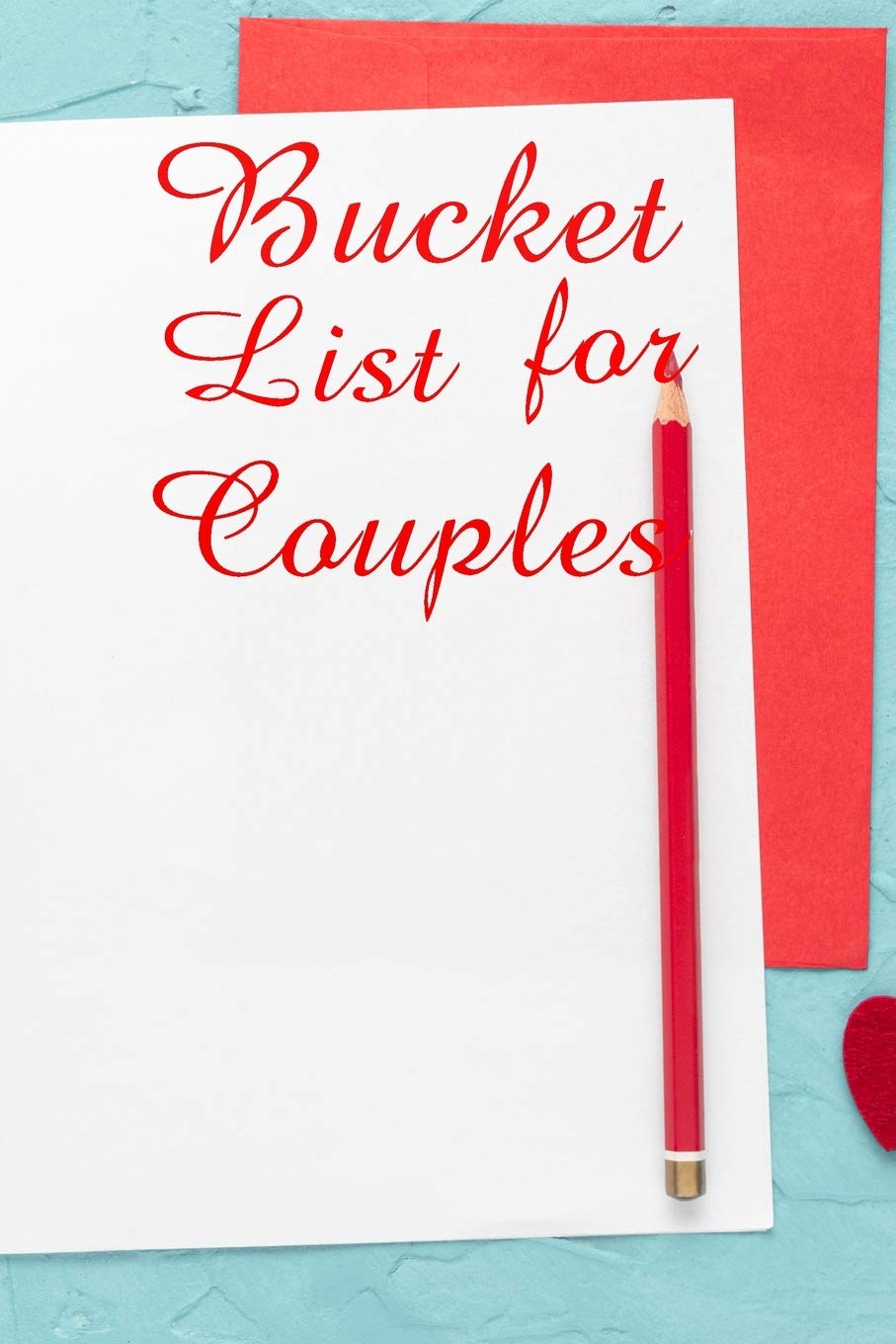 Bucket List For Couples: Ultimate Bucket List Book For Couples And Bucket List Book For All. Great Bucket List Journal And Our Bucket List Book. Get ... Bucket List 1000 Adventures Big & Small Is Y Leisure, Home & Garden