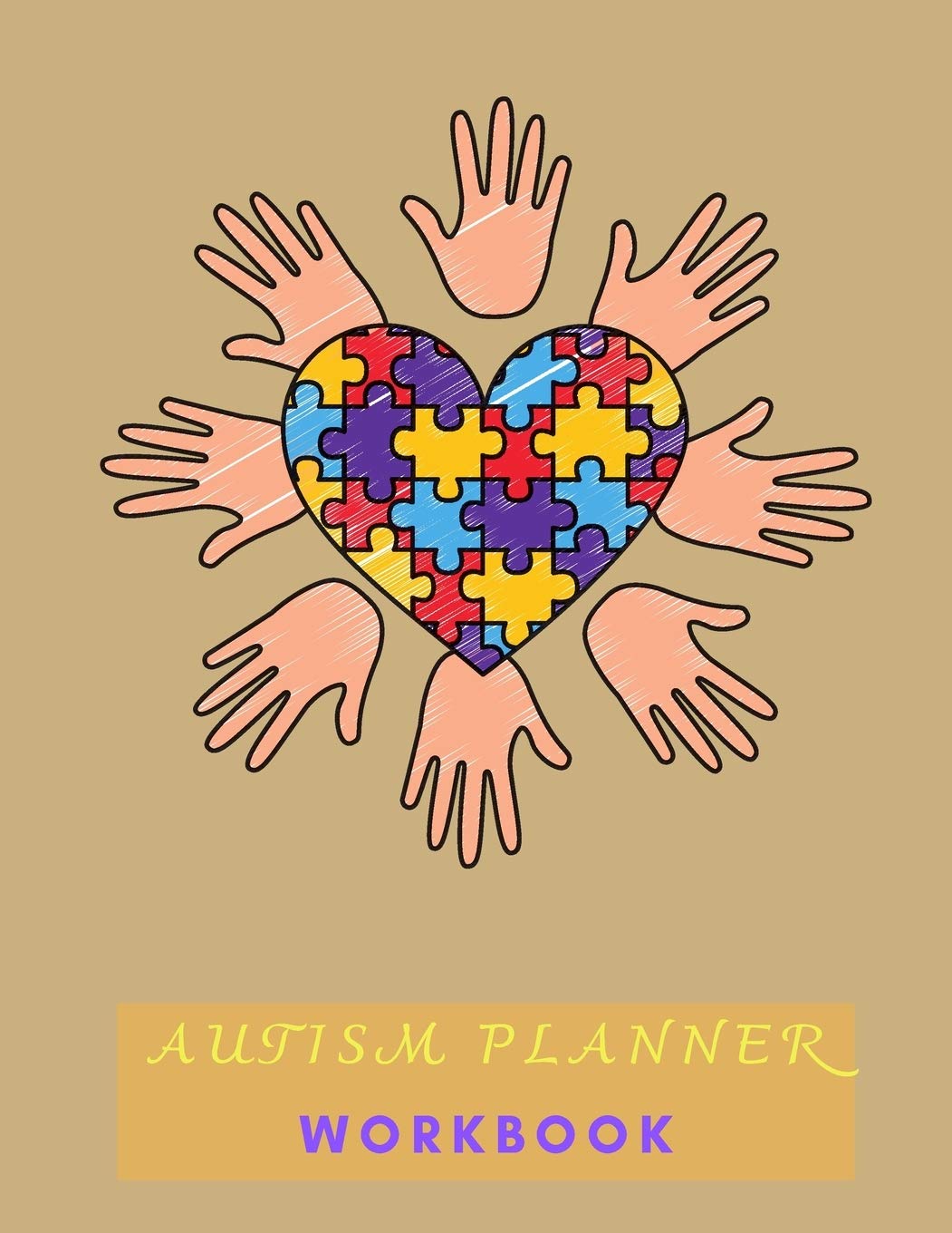 Autism Planner Workbook: Logbook and Notebook for Parents to document and track Therapy GoalsAppointments, Activities Challenges of their children on the Autism Spectrum8.5x11120 pages Medicine