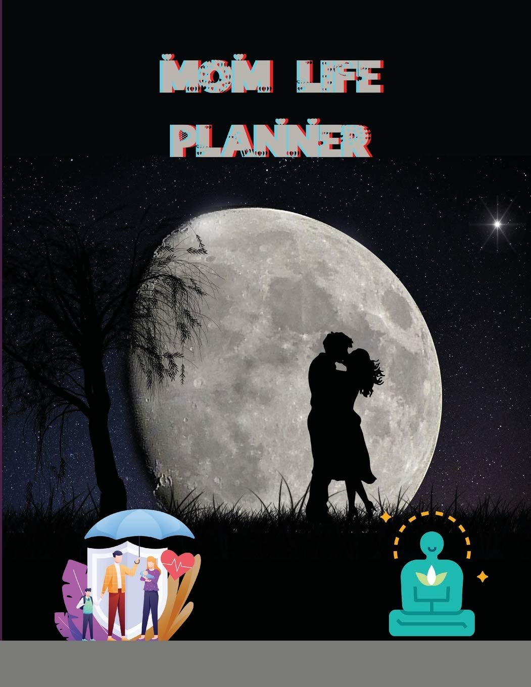 Mom Life Planner: A Planner For Moms Politics & History