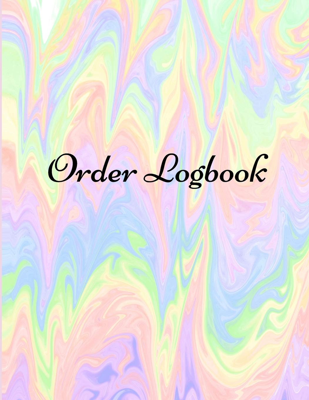 Order Logbook: Daily Log Book for Small Businesses, Customer Order Tracker. Business, Finance & Career