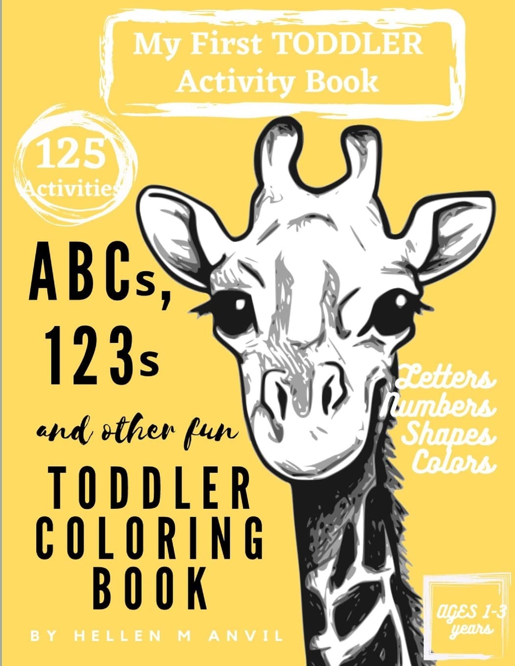 ABCs, 123s and other fun Toddler Coloring Book Non-fiction