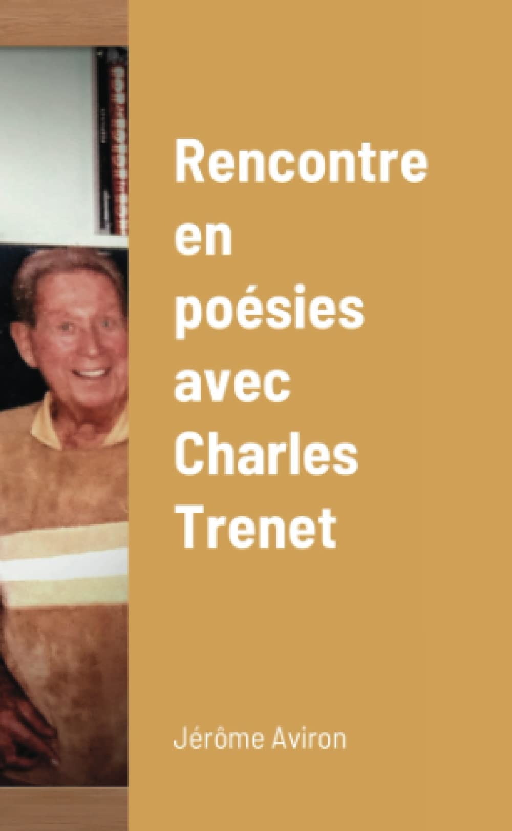 Rencontre en poésies avec Charles Trenet book
