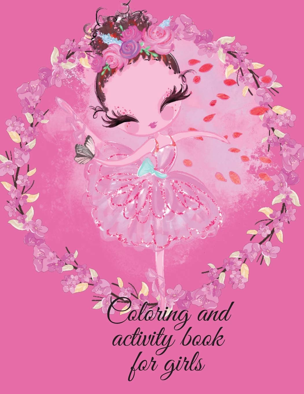 Coloring and activity book for girls Non-fiction