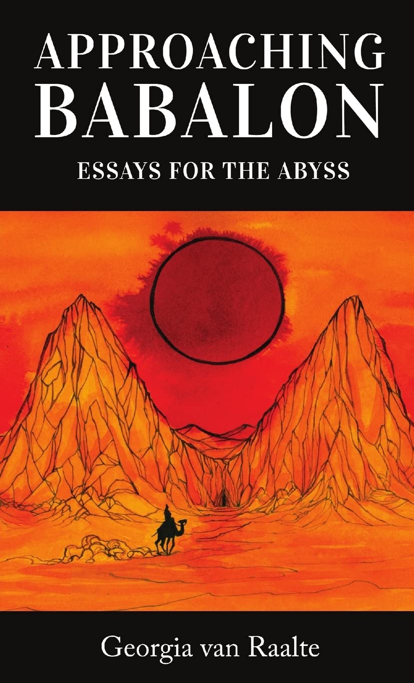 Approaching Babalon: Essays for the Abyss book