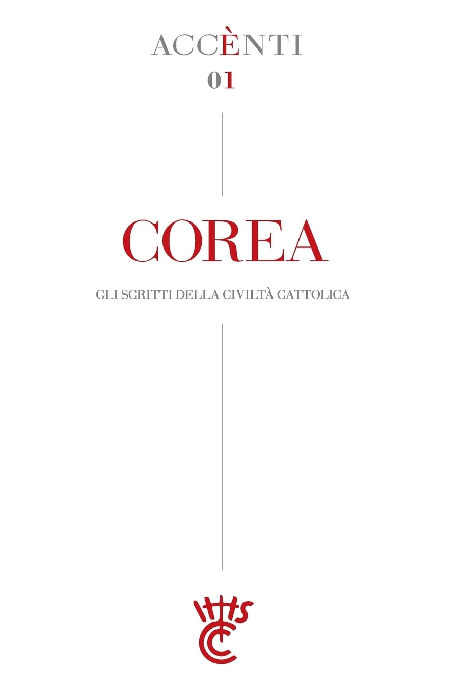 Corea: Accènti | Gli scritti della Civiltà Cattolica Politics & History