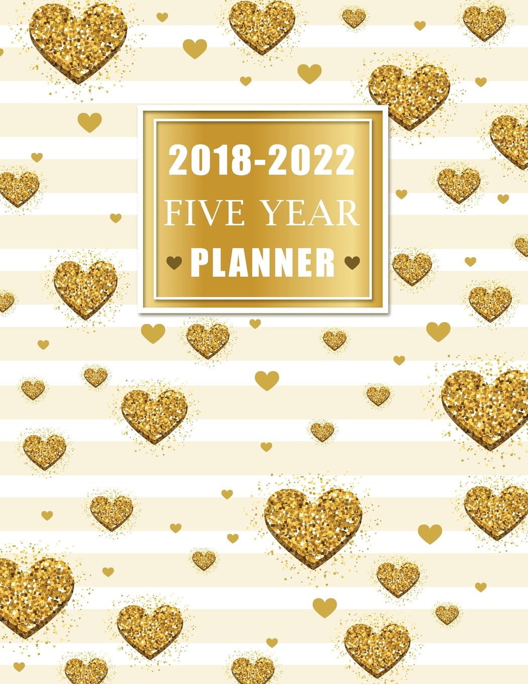 2018-2022 Five Year Planner: Love is in the air Personal Management Record Journal Writing 60 Months Calendar Yearly Goals Monthly Task Checklist ... (Five Year Monthly Calendar Planner, Band 1) Business, Finance & Career