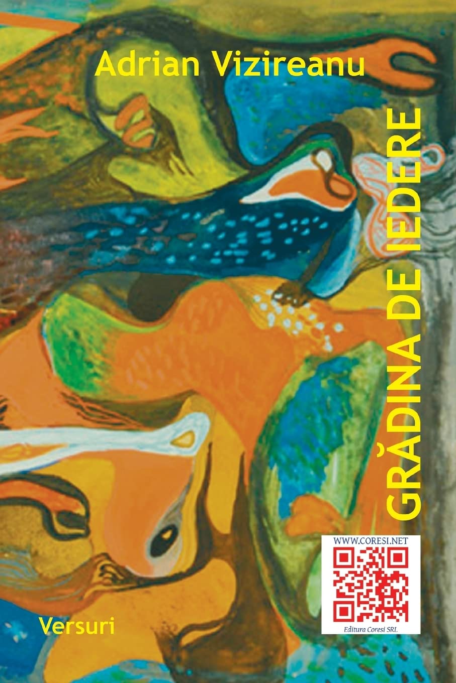Gradina de iedere: Versuri Poetry