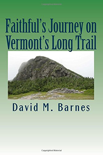 Faithful's Journey on Vermont's Long Trail Books