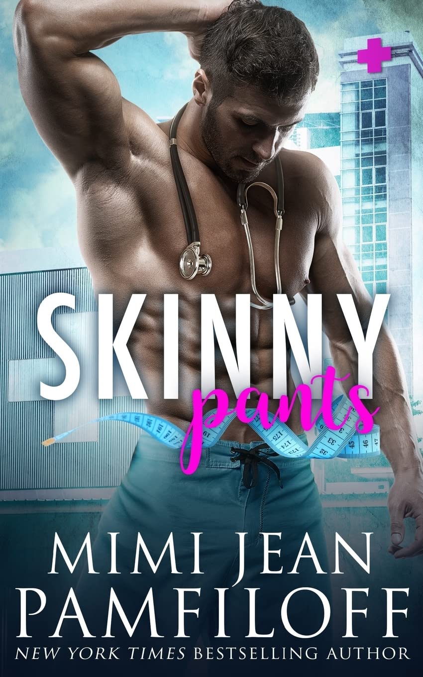 Skinny Pants (The Happy Pants Café Series, Band 3) Contemporary Romance