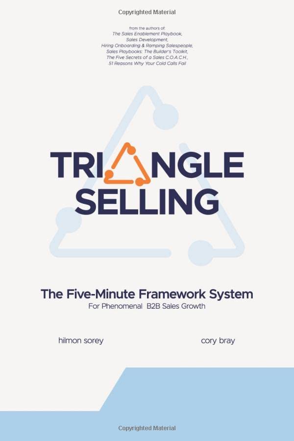 Triangle Selling: Sales Fundamentals to Fuel Growth Business, Finance & Career