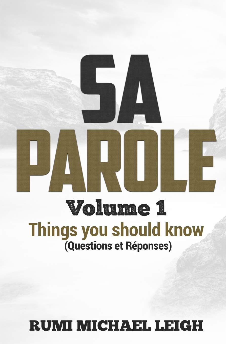 SA PAROLE "Volume 1": Things you should know (Questions and Answers) Religion & Esotericism
