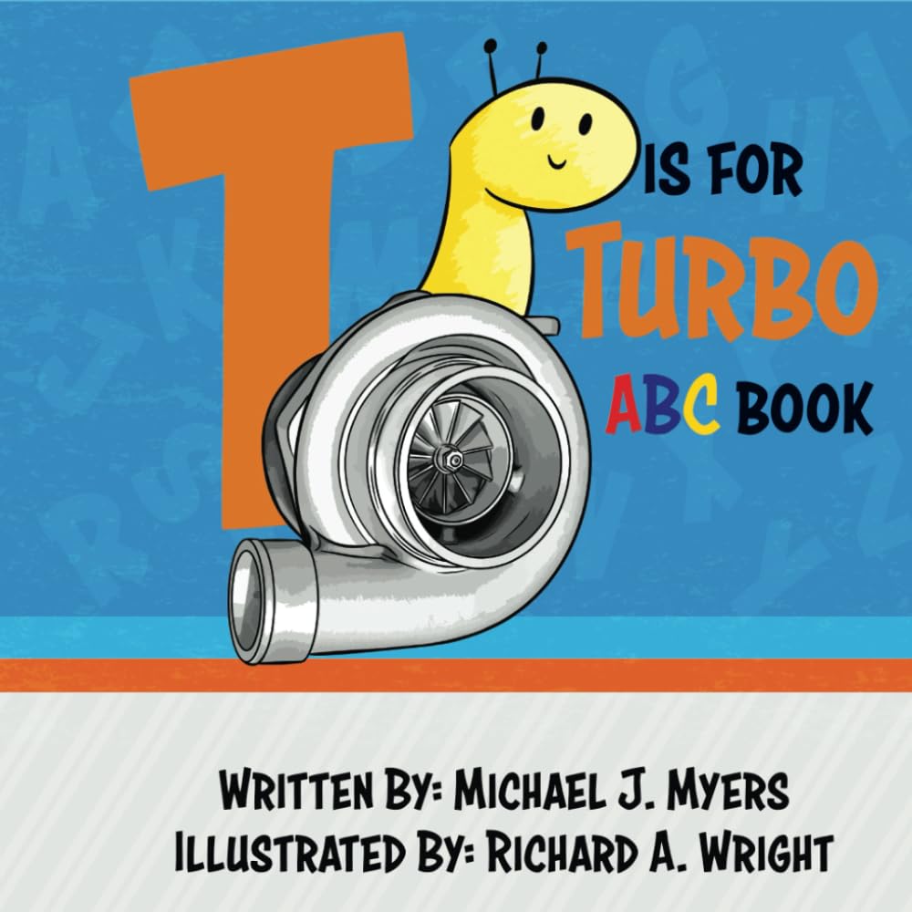 T is for Turbo: ABC Book (Motorhead Garage Series, Band 5) Leisure & Fun