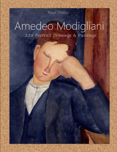 Amedeo Modigliani: 125 Portrait Drawings & Paintings Film, Art & Culture