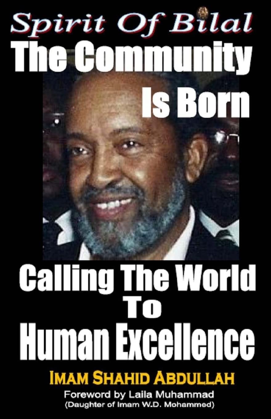 Spirit of Bilal: The Community is Born Religion & Esotericism