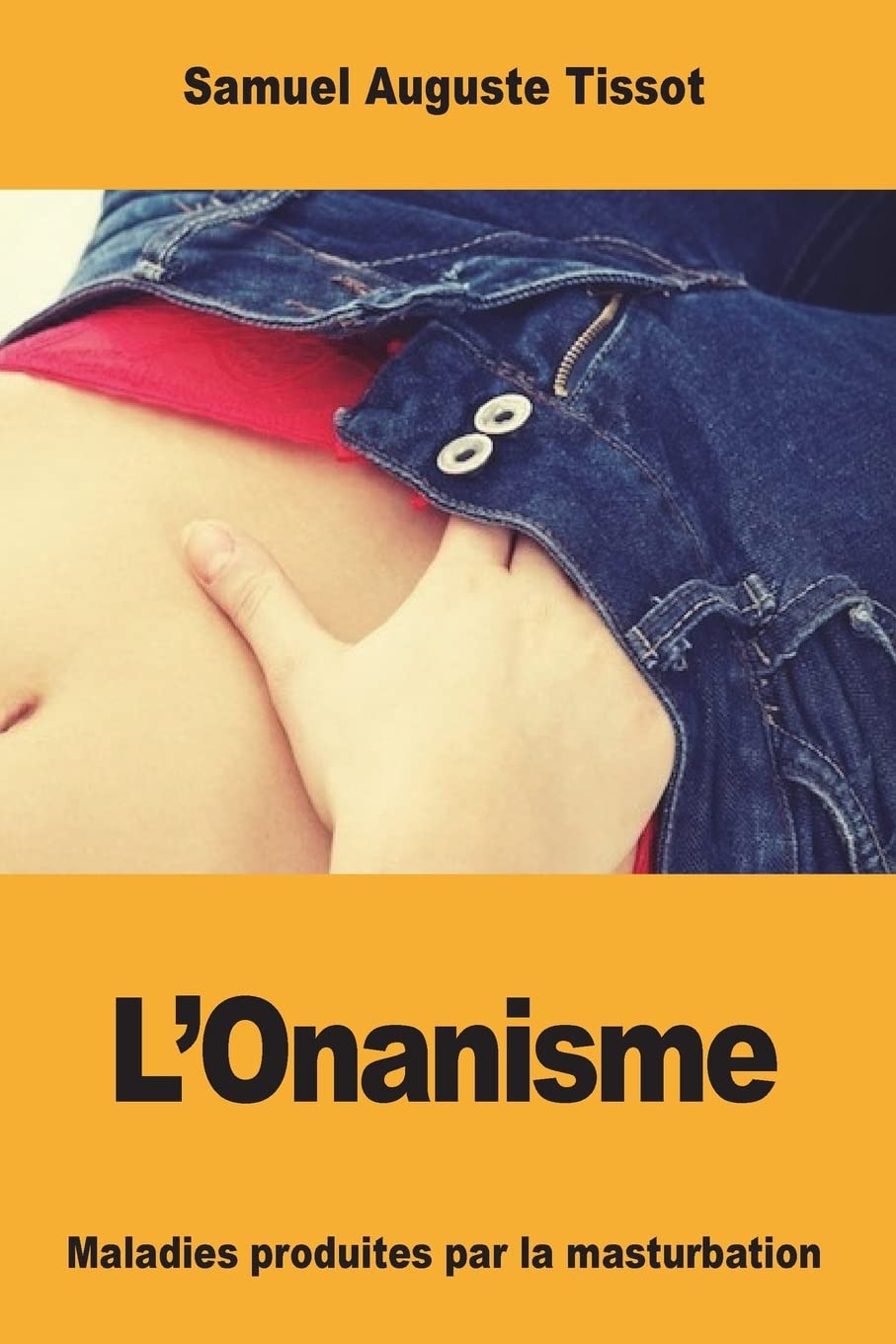 L'Onanisme: Maladies produites par la masturbation Partnership & Love