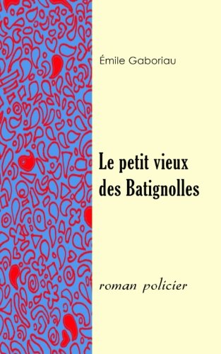 Le petit vieux des Batignolles book