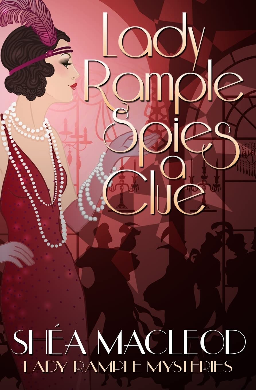 Lady Rample Spies a Clue (Lady Rample Mysteries, Band 2) Historical Fiction