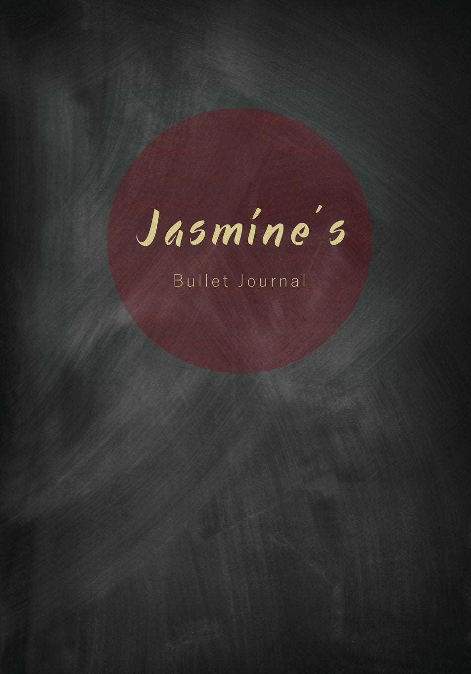 Jasmine's Bullet Journal: A Personalized Name Dot Grid Notebook/Planner/Organizer (7x10 Inches) (Cute Notebooks, Journals and Other Unique Birthday ... Best Friend and Other Women and Teen Girls)) Business, Finance & Career