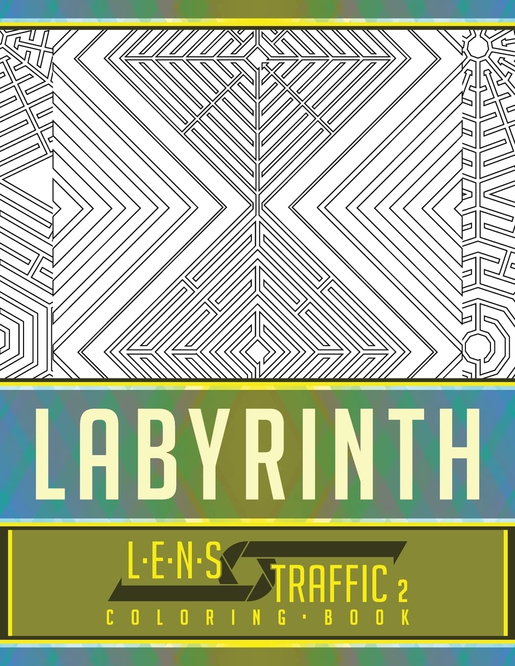 Labyrinth Coloring Book - LENS Traffic: 8.5" x 11" (21.59 x 27.94 cm) Leisure & Fun