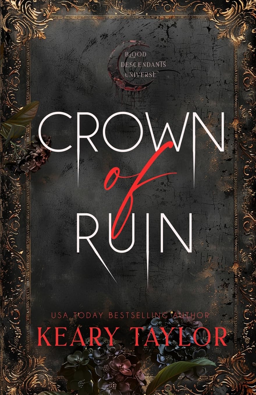 Crown of Ruin (Crown of Death, Band 3) Vampires & Bit-Lit