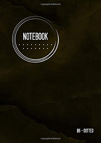 Dotted Notebook B6: Journal Notebook, Marble Gold Black, Cool Circle Design, Dot Grid Matrix, Traveler, Small, Soft Cover, Numbered Pages, No Bleed (B6 Dotted Notebook Journals, Band 16) Film, Art & Culture