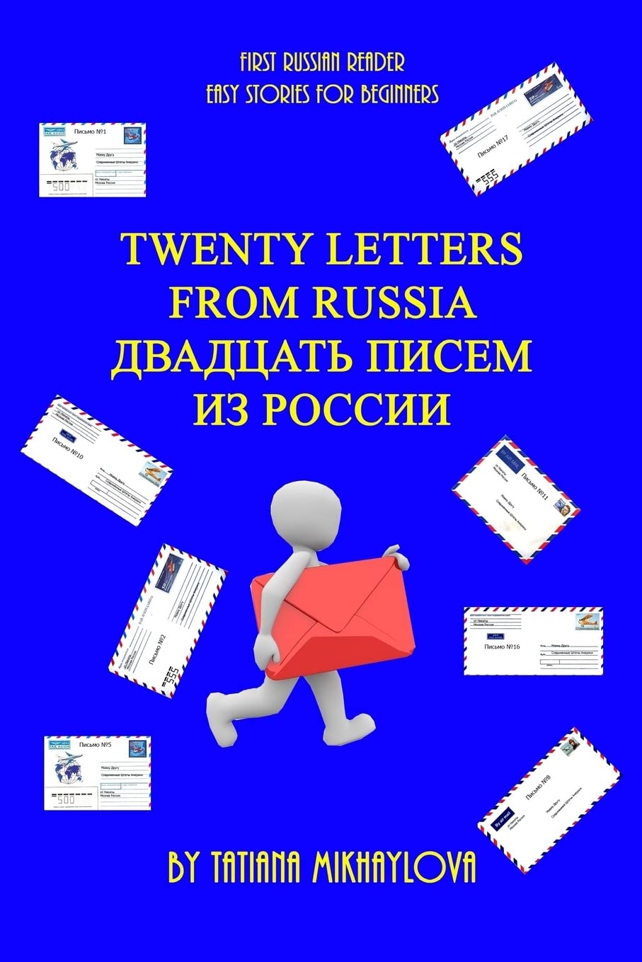 First Russian Reader. Twenty Letters From Russia. (Easy stories for beginners) book